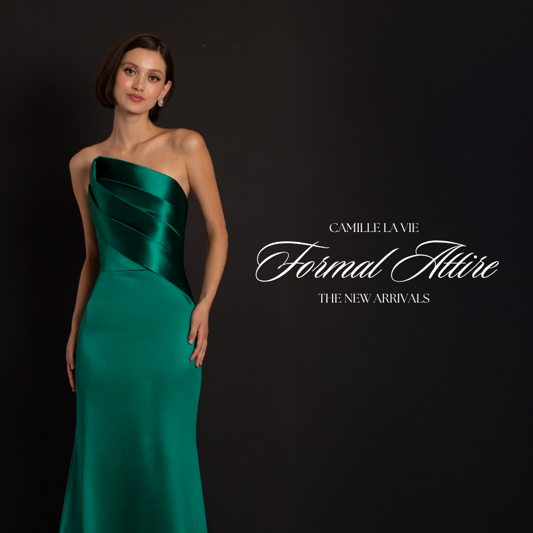 THE CAMILLE LA VIE FORMAL ATTIRE
