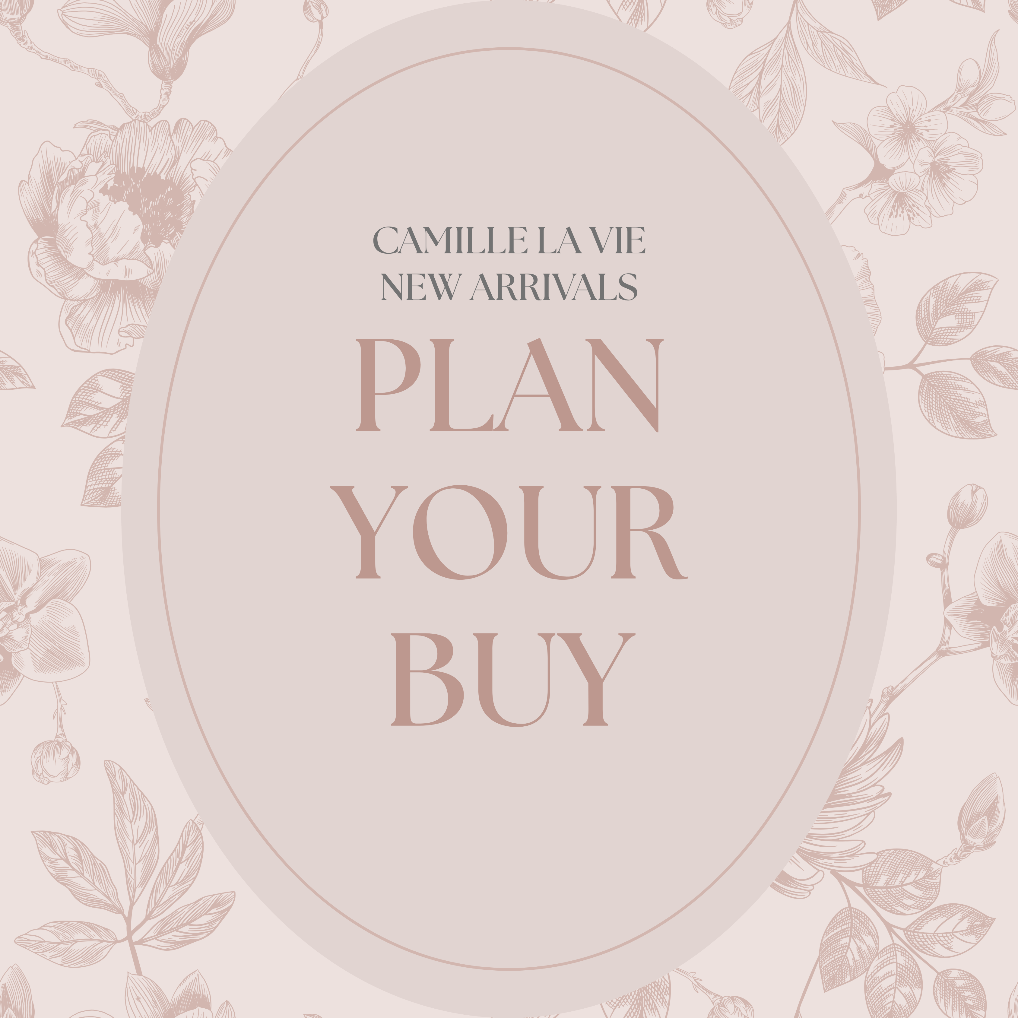 Plan Your Buy! Shop New Arrivals!