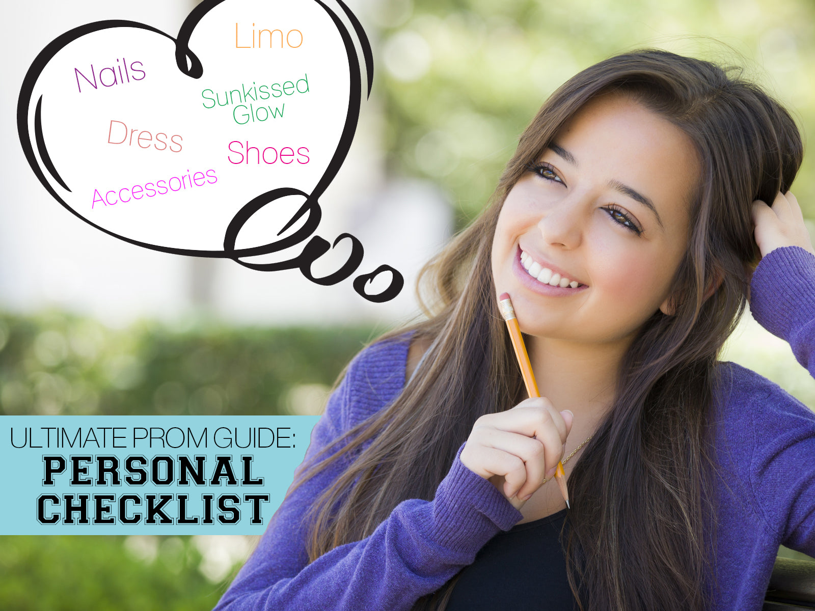 Your Complete Personal Prom Checklist!