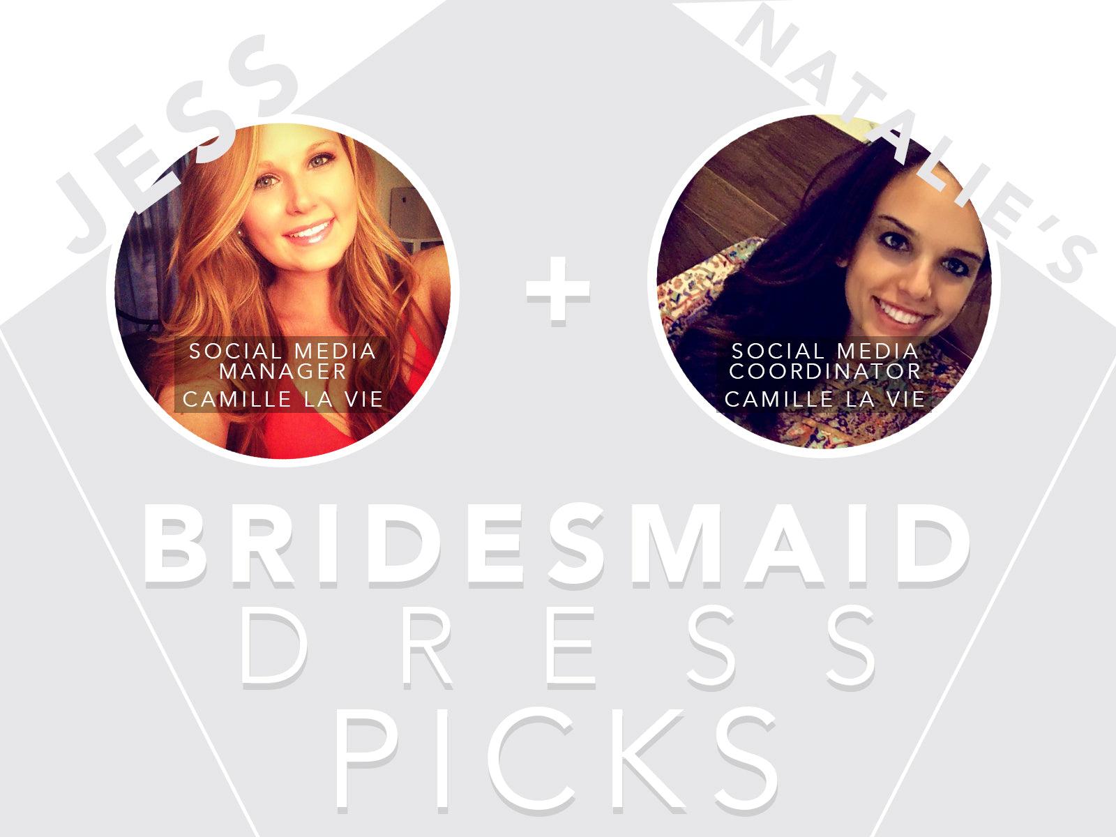 Bridesmaid Dress Picks From Camille La Vie's Marketing Girls
